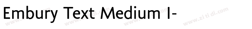 Embury Text Medium I字体转换